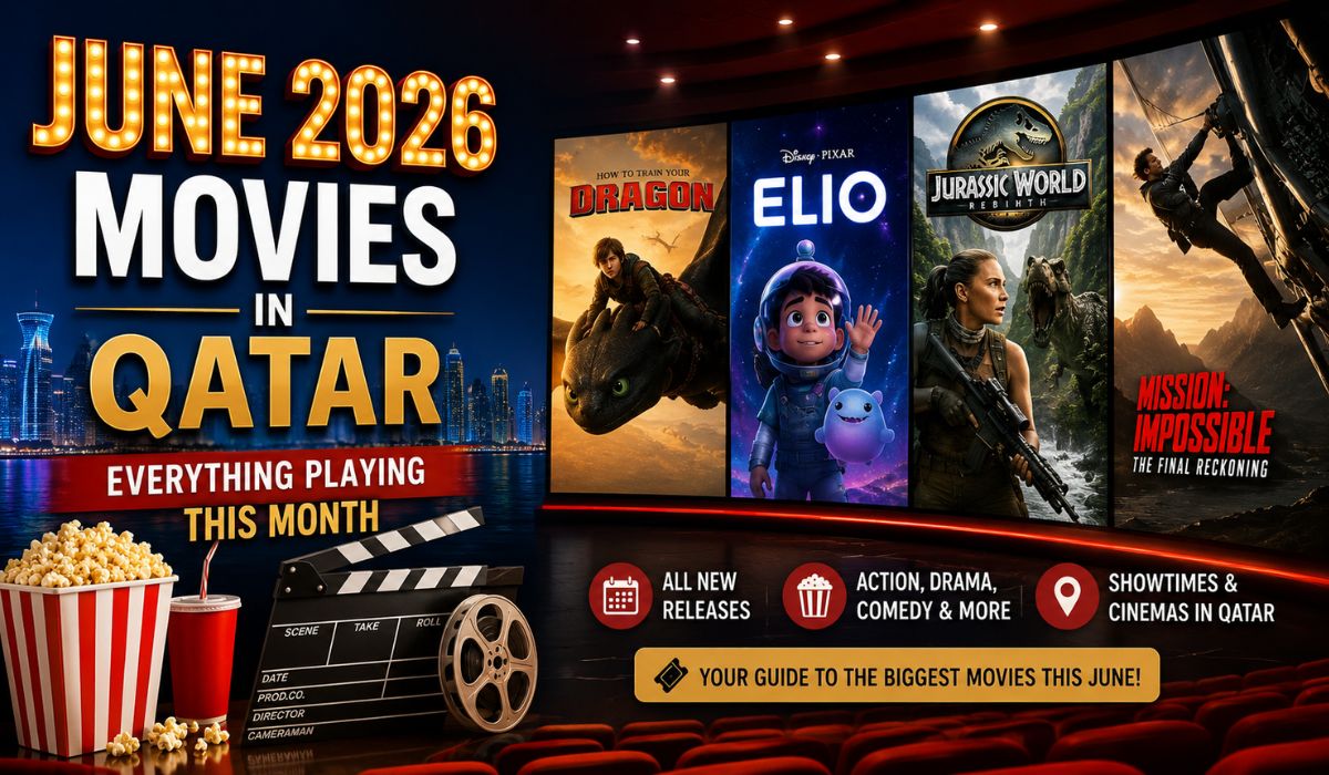 June 2026 Movies in Qatar: Everything Playing This Month 